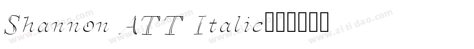 Shannon ATT Italic字体转换